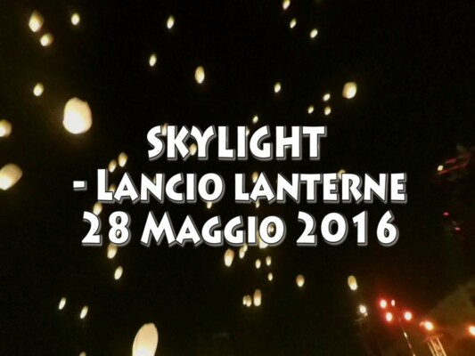 Skylight  [Lancio delle Lanterne]