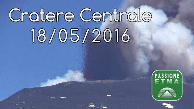 Etna - Parossismo Voragine 18/05/2016